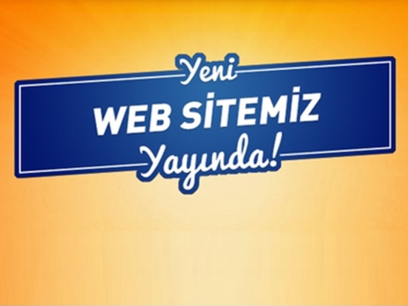 Web Sitemiz yeni yüzü ile yayında